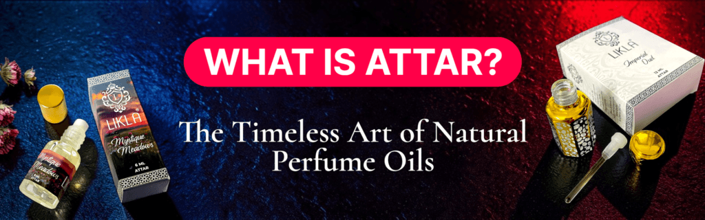 WHAT IS ATTAR